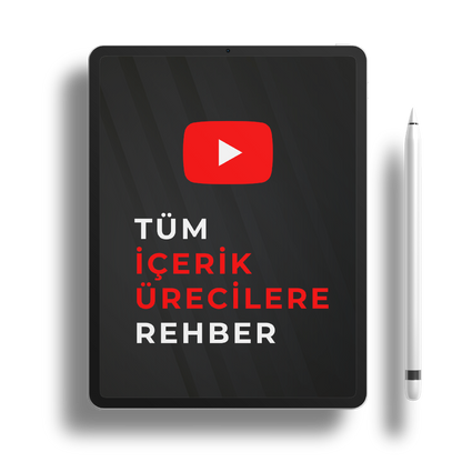 Tüm Youtube İçerik Üreticiler İçin Rehber